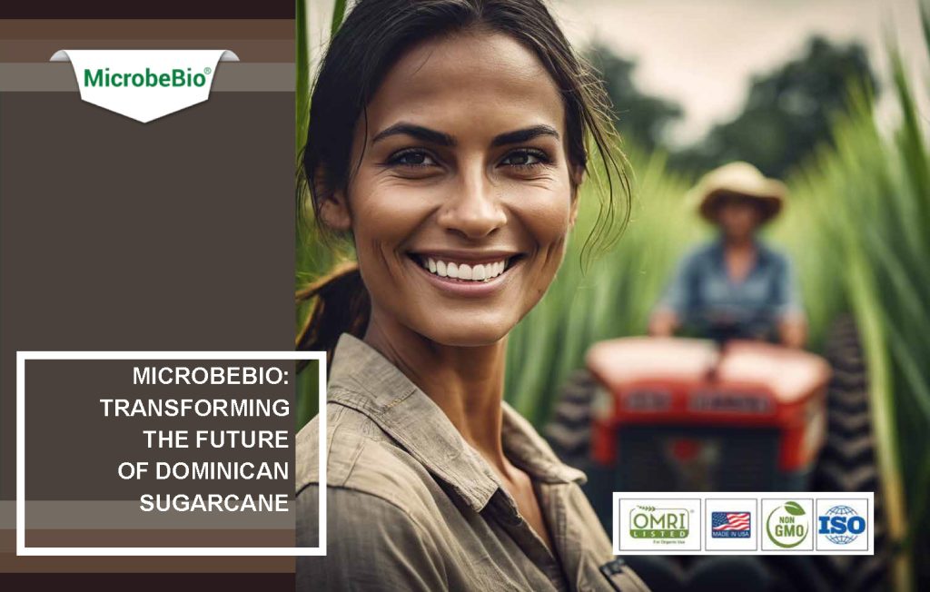 Microbebio: Transforming the Future of Dominican Sugarcane